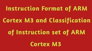 |Формат инструкций ARM Cortex M3 | Классификация набора инструкций ARM Cortex M3 на телугу|