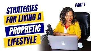 5 Steps To Living A Prophetic Lifestyle: Listen Up! It's NOT What You Think
