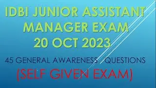 IDBI Junior Assistant Manager 2023 (PGDBF) General Awareness Questions Asked in Exam (Self Given)