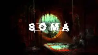 SOMA OST - Mikko Tarmia - SOMA Theme