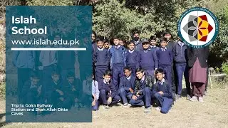 School Trip to Golra Railway Museum & Shah Allah Ditta Caves (2022) | Islah Public School