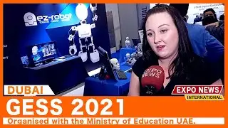 EZ ROBOT Canada : GESS 2021 DWTC Dubai : EXPO NEWS Dubai : GESS Talks Awards : Expo 2020 Dubai