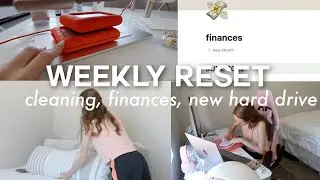 WEEKLY RESET ✨ quick clean with me, how i track my finances, new lacie hard drive!