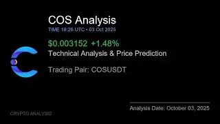 COS (COSUSDT) Technical Analysis - Price Prediction & Buy or Sell October 03, 2025