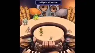 Child get hit by a car my singing monsters clip