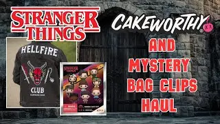 Stranger Things Haul! Cakeworthy and Series 4 Mystery Bag Clips 👹🖤