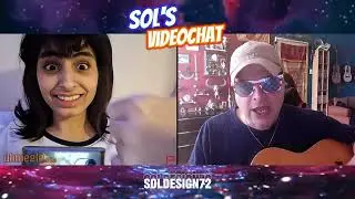 Sol's videochat - The music maker is back on Omegle