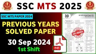 SSC MTS 2025 | 30 Sep 2024 1st Shift | Previous Year Solved Paper | 100% Original