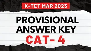 K TET CAT 4 MARCH 2023 Provisional Answer Key | Page Three Academy