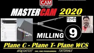 HOW TO CREATE PLANES IN MASTERCAM 2020 TUTORIALS| C-PLANE T-PLANE WCS
