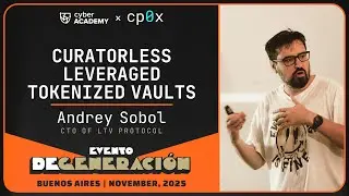 Curatorless Leveraged Tokenized Vaults | Andrey Sobol, CTO of LTV protocol