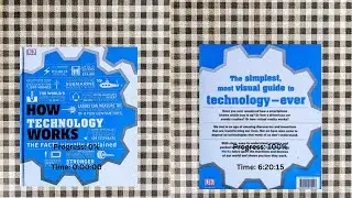 Marathon│Reading DK's How Tech Works in a single sitting.