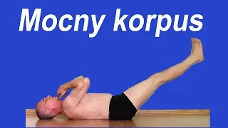 Trzy proste ćwiczenia na korpus