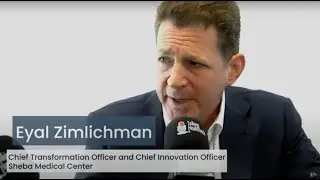 HIMSS 24: Eyal Zimlichman - CTO & CIO, Sheba Medical Center