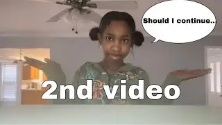 2nd video&hellip;should I continue??