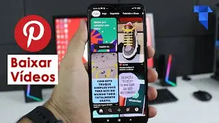 COMO BAIXAR VÍDEO DO PINTEREST PELO CELULAR