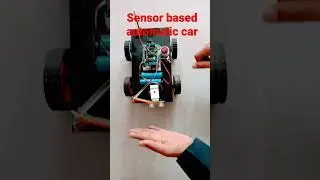 sensor based automatic car#robotic#robotics_#elgato🚖$#electronic