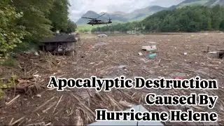 Apocalyptic Destruction Caused By Hurricane Helene