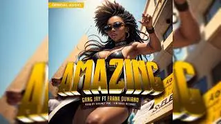 Chaf GANG Ft. Frank Duniano - Amazing (Official Audio 2023) Prod. by Keremey Pro