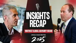 Insights Recap from VigiTrust Advisory Board Dublin 2025 | Geopolitical Storms