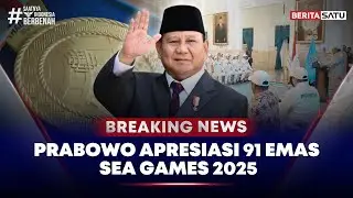 🔴 Breaking News | Prabowo Apresiasi Atlet Peraih 91 Emas SEA Games 2025