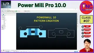 #07 POWERMILL PRO 10 👍 PATTERN CREATION👍 | HOW TO CREATE PATTERN IN POWERMILL PRO 10 |