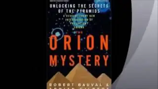 Robert Bauval * The Orion Mystery
