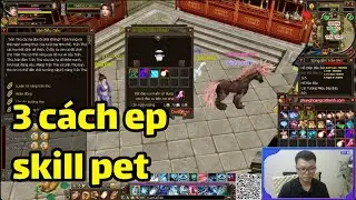 3 C&aacute;ch &eacute;p skill pet chuẩn S&aacute;ch Gi&aacute;o Khoa