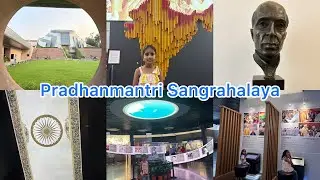 Pradhanmantri Sangrahalaya | Prime Minister's Museum & Library 