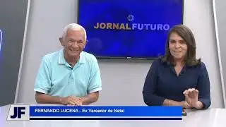 ENTREVISTA COM FERNANDO LUCENA NO JORNAL FUTURO EM 22.12.2025