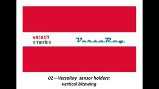 VersaRay : Sensor Holders - Vertical Bitewing