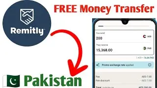 Free Money Transfer To Pakistan From Remitly App | Remitly To Easypaisa | Remitly to JazzCash 