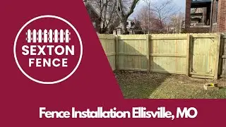 Fence Installation Ellisville, MO | Sexton Fence