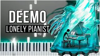Lonely Pianist (Deemo) 【 PIANO TUTORIAL 】