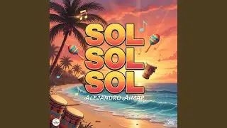 Sol Sol Sol