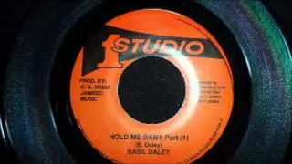 Basil Daley - Hold me baby