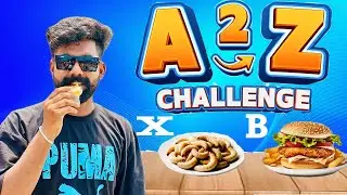 A to Z Food Challenge ₹10,000 &ndash; Bina Food Waste! (Impossible Lag Raha Tha 😱)