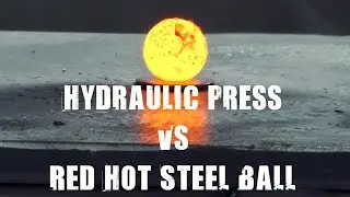 Red Hot Nickel Ball vs 500 Ton Hydraulic Press