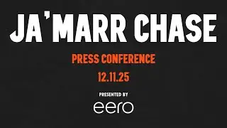 Ja'Marr Chase Press Conference - December 11
