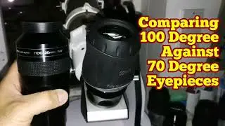 Comparing Two Wide Angle Eyepieces: SkyWatcher SWA 22mm 70 Degree Against APM HDC 20mm 100 Degrees