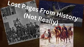 Lost Pages From History- Not Really [My Voice]