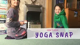 How to play Yoga Snap | Children's Yoga | Children's Yoga Cards