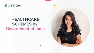 Healthcare Schemes by Government of India
