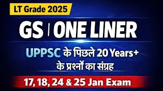LT Grade 2025 GS Revision | UPPSC के 20 वर्षों के PYQs | GS One Liner | | GS by Saurabh Mishra Sir| 
