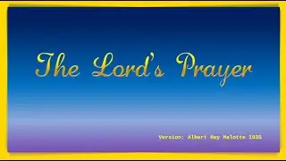 THE LORD'S PRAYER (MALLOTE) Christian Prayer Timeless Hymns Joyful Praise