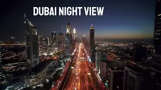 Dubai by night 26 fast version