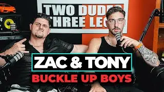 Buckle Up Boys | Two Dudes Three Legs