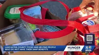Lancaster County Food Hub sees increased demand after SNAP benefits expire