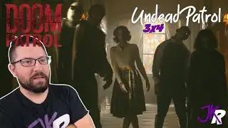 Doom Patrol REACTION 3x4: Undead Patrol