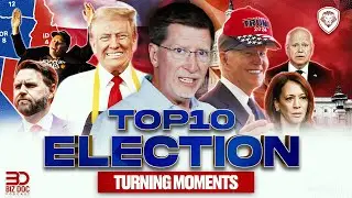 The Top 10 Election Turning Moments of 2024